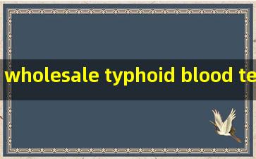 wholesale typhoid blood test price